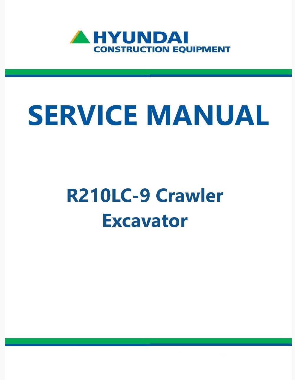Hyundai R210LC-9 Crawler Excavator Pdf Repair Service Manual