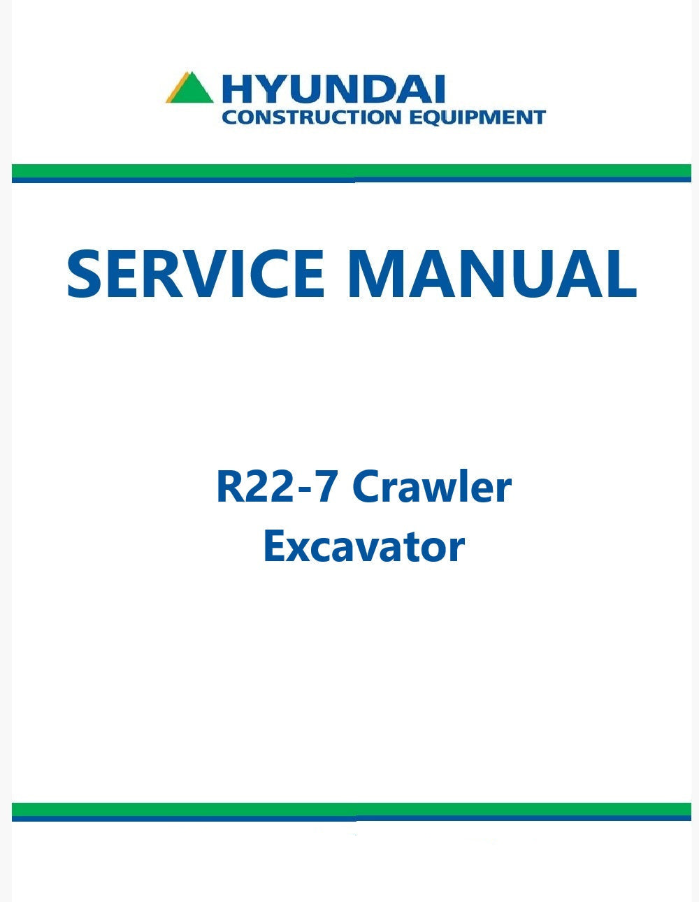 Hyundai R22-7 Crawler Excavator Pdf Repair Service Manual