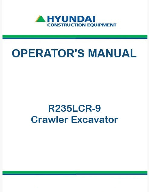 Hyundai R235LCR-9 Crawler Excavator Pdf Operator's Manual