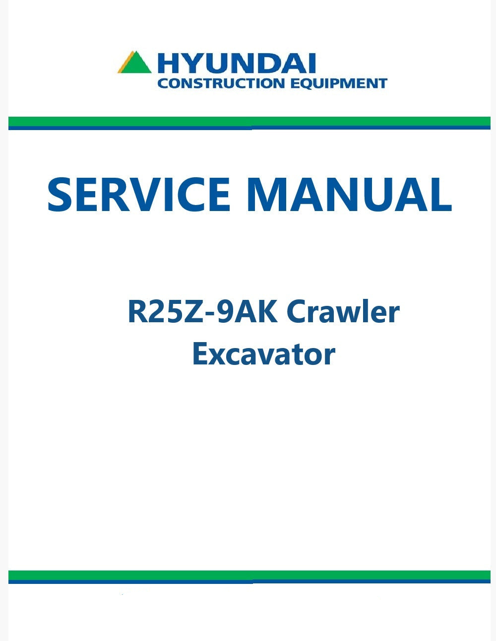 Hyundai R25Z-9AK Crawler Excavator Pdf Repair Service Manual