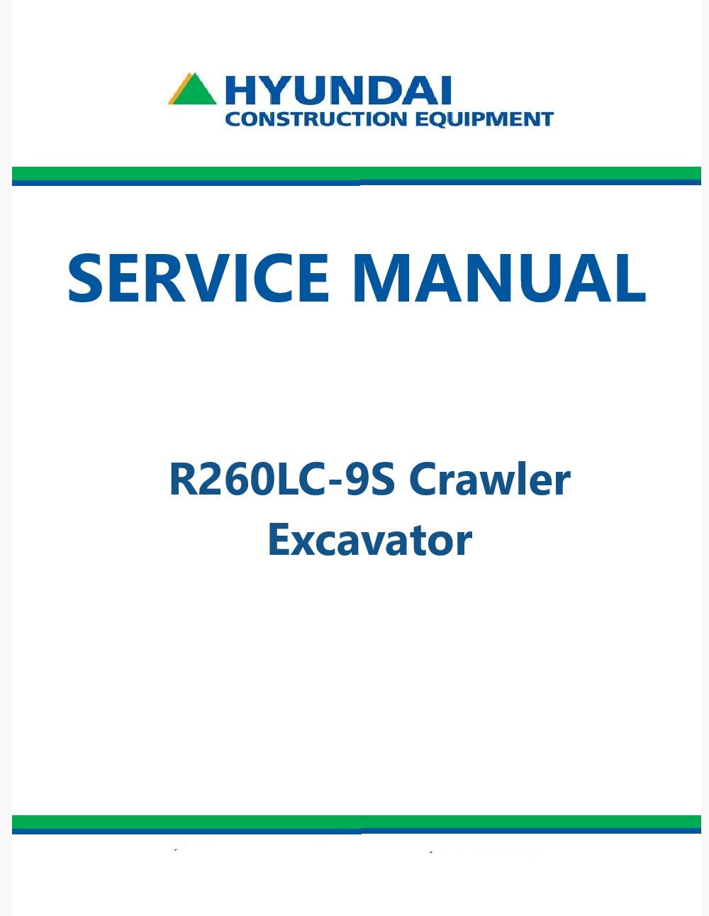 Hyundai R260LC-9S Crawler Excavator Pdf Repair Service Manual