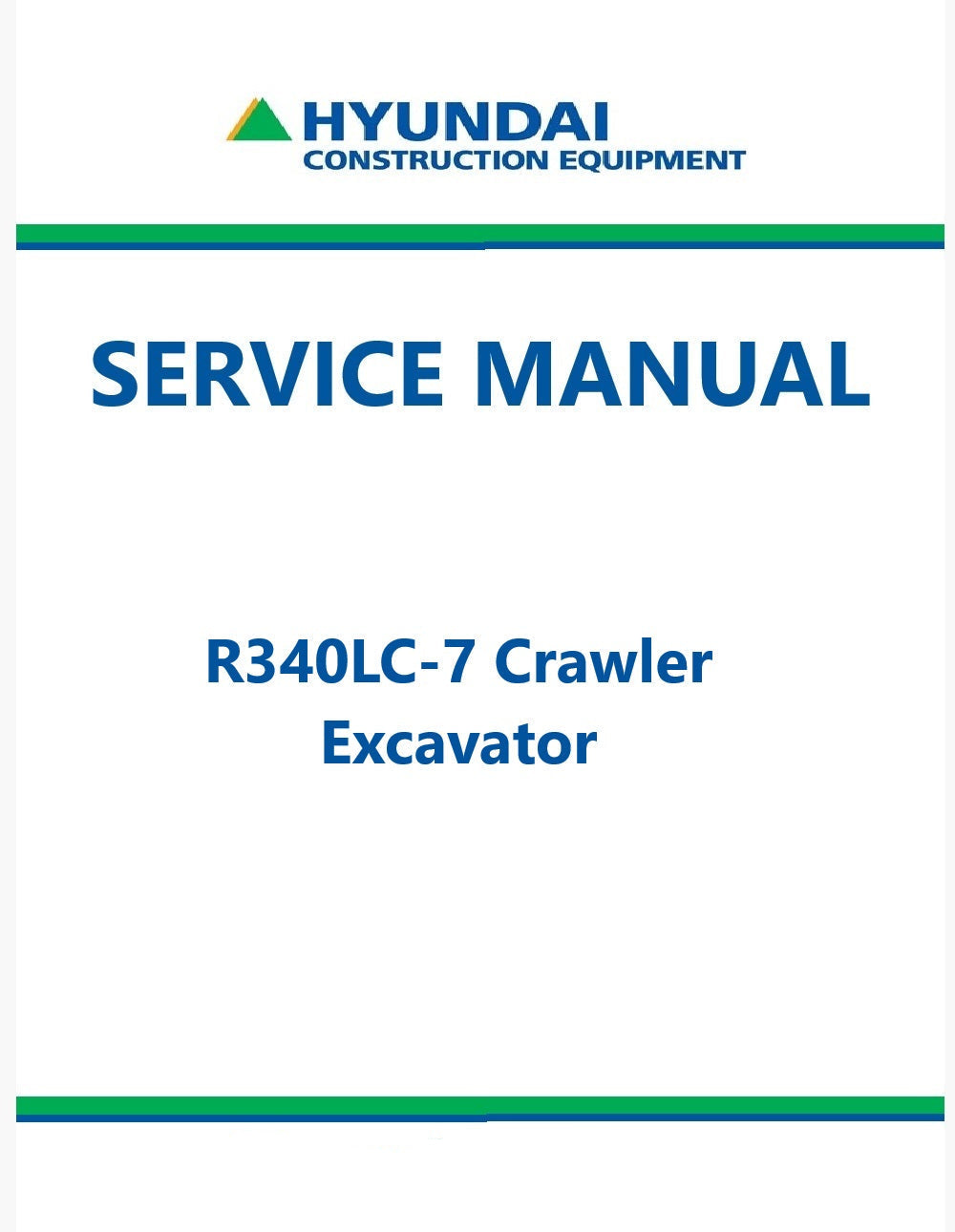 Hyundai R340LC-7 Crawler Excavator Pdf Repair Service Manual