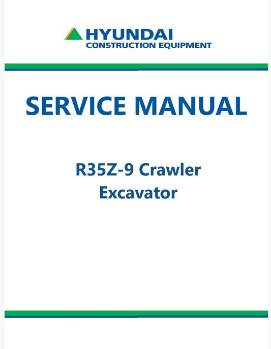 Hyundai R35Z-9 Crawler Excavator Pdf Repair Service Manual