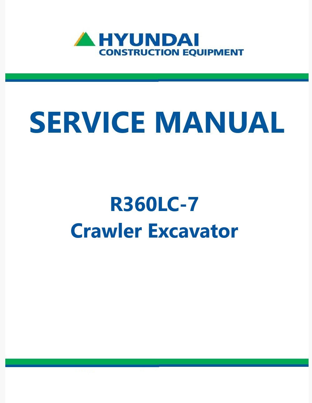 Hyundai R360LC-7 Crawler Excavator Pdf Repair Service Manual