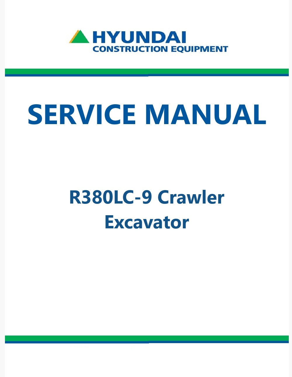 Hyundai R380LC-9 Crawler Excavator Pdf Repair Service Manual