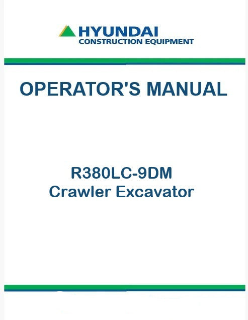 Hyundai R380LC-9DM Crawler Excavator Pdf Operator's Manual