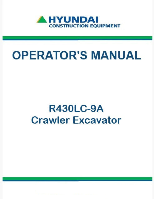 Hyundai R430LC-9A Crawler Excavator Pdf Operator's Manual