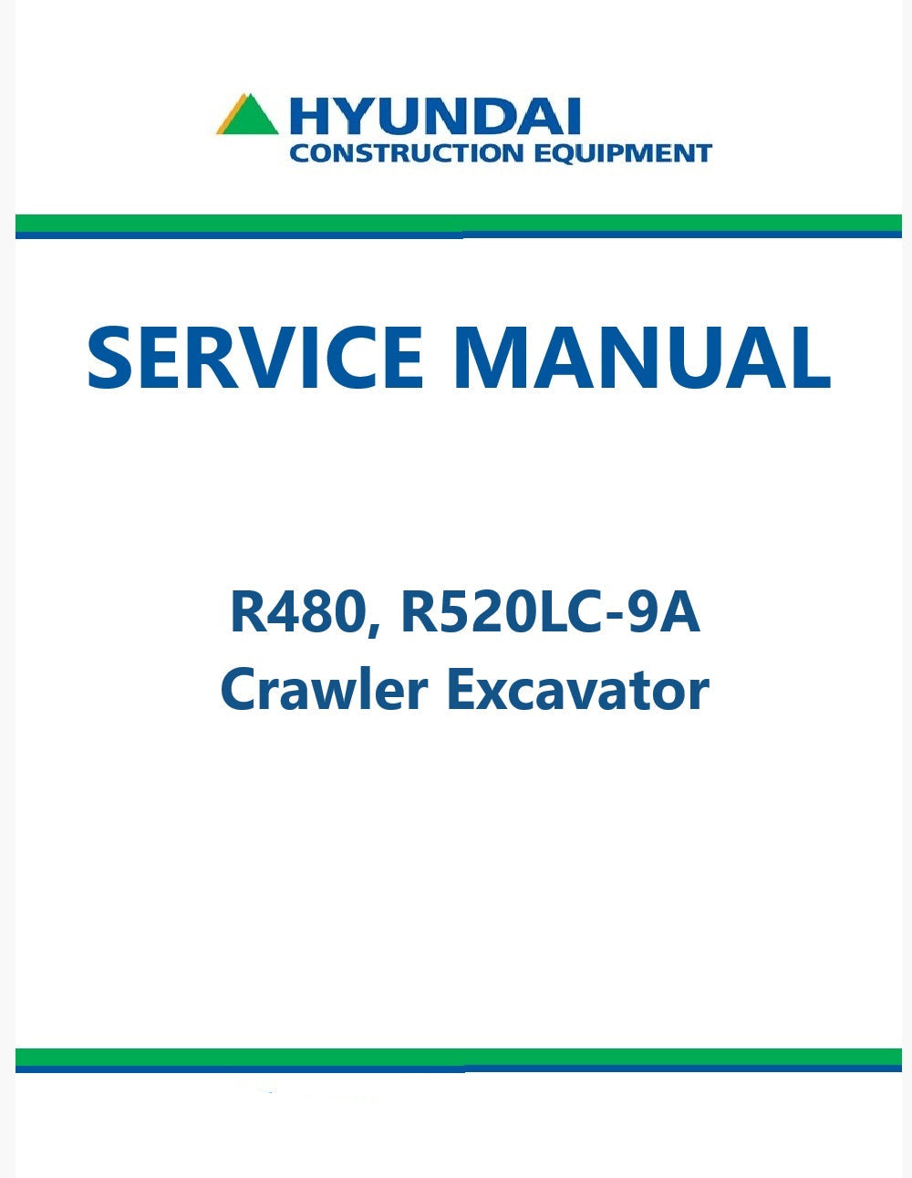Hyundai R480, R520LC-9A Crawler Excavator Pdf Repair Service Manual
