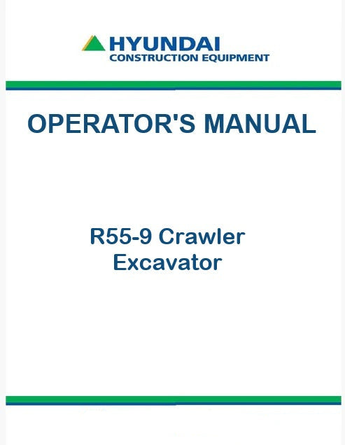 Hyundai R55-9 Crawler Excavator Pdf Operator's Manual