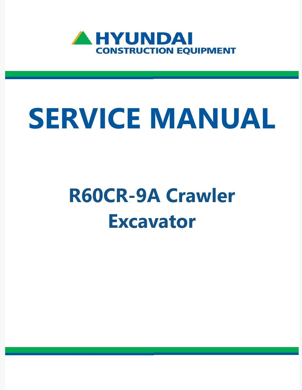Hyundai R60CR-9A Crawler Excavator Pdf Repair Service Manual