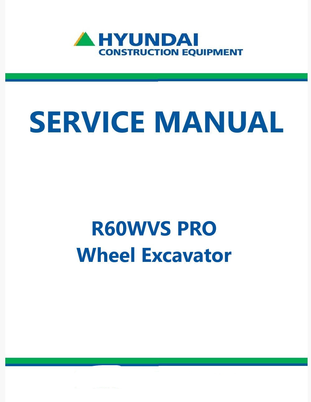 Hyundai R60WVS PRO Wheel Excavator Pdf Repair Service Manual