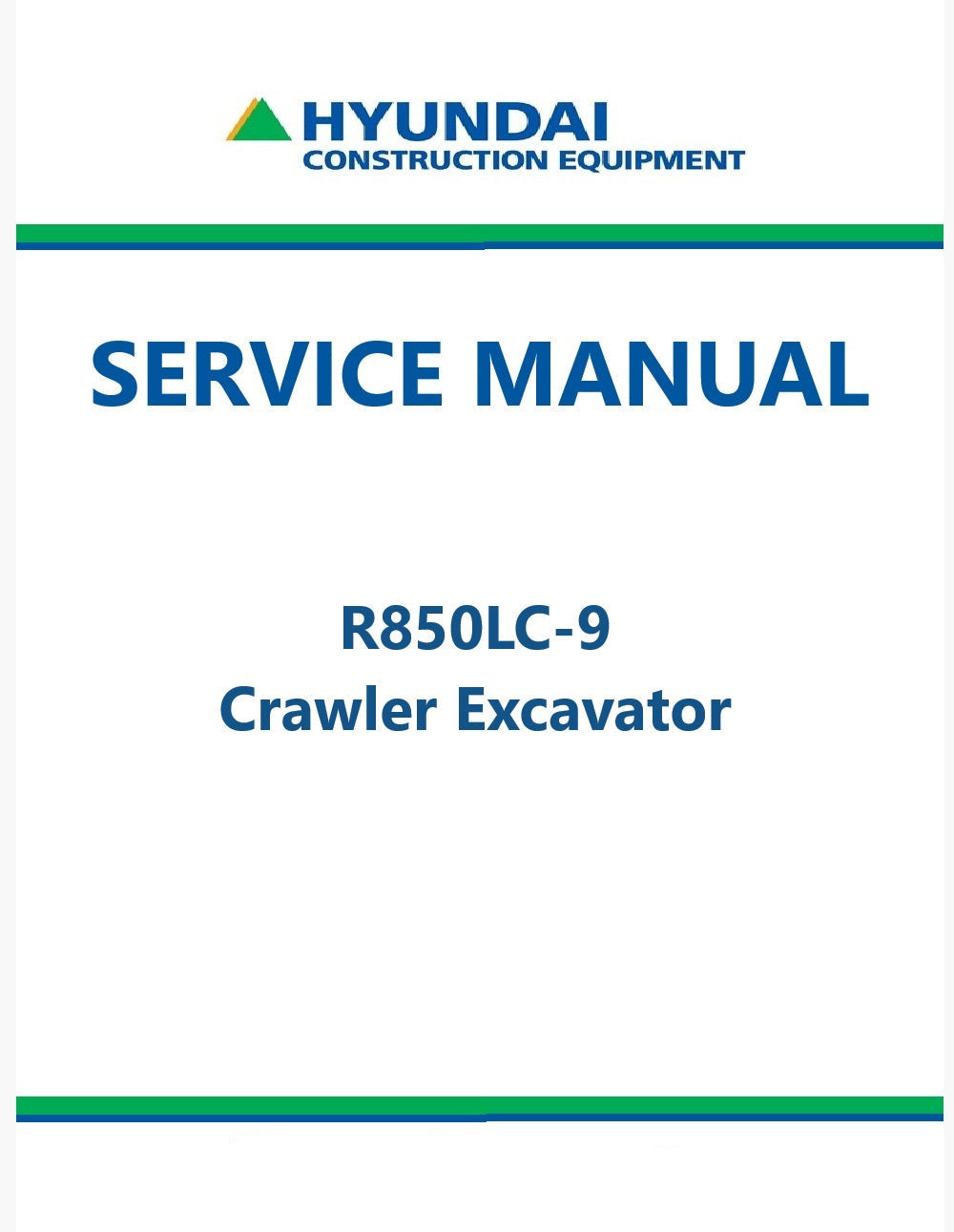 Hyundai R850LC-9 Crawler Excavator Pdf Repair Service Manual