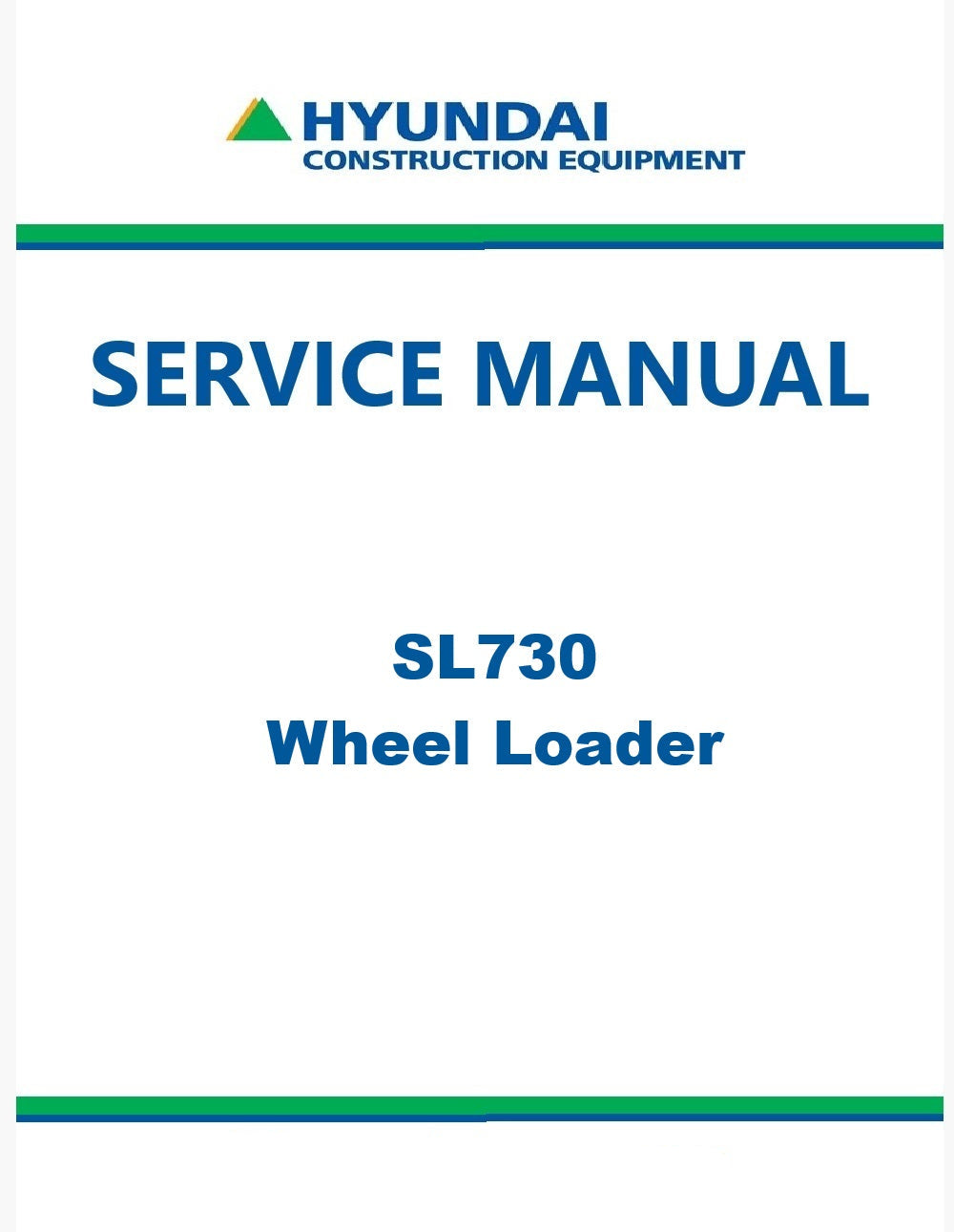 Hyundai SL730 Wheel Loader Pdf Repair Service Manual