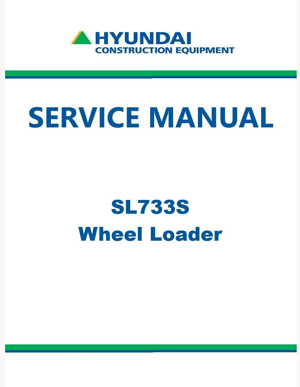 Hyundai SL733S Wheel Loader Pdf Repair Service Manual