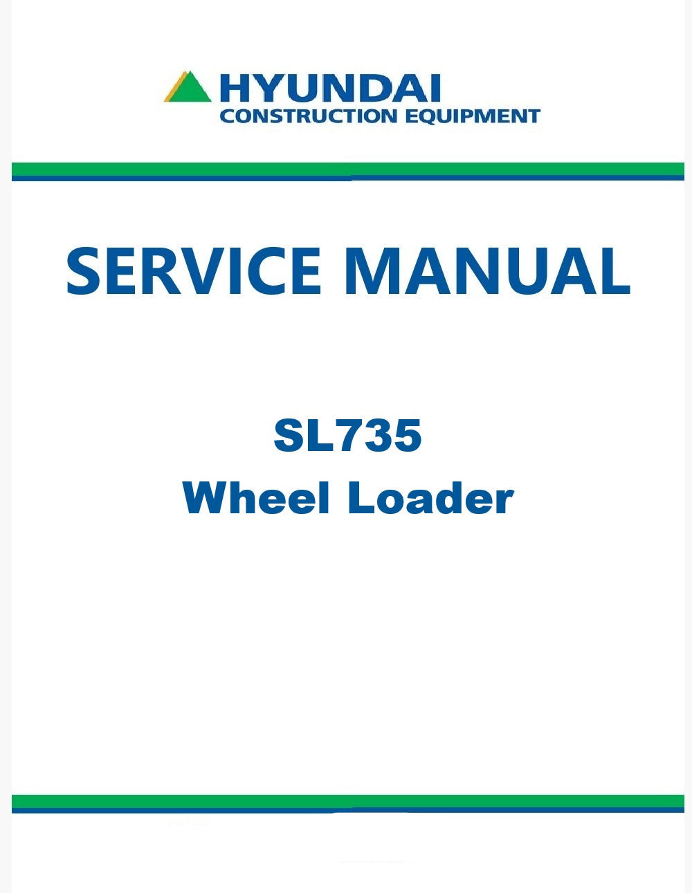 Hyundai SL735 Wheel Loader Pdf Repair Service Manual