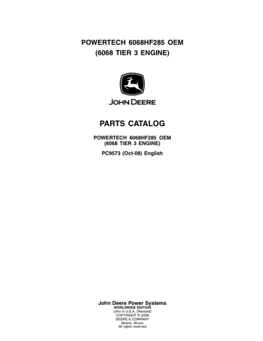 John Deere 6.8L, 6068HF285 Engines Parts Catalog Manual – PC9573