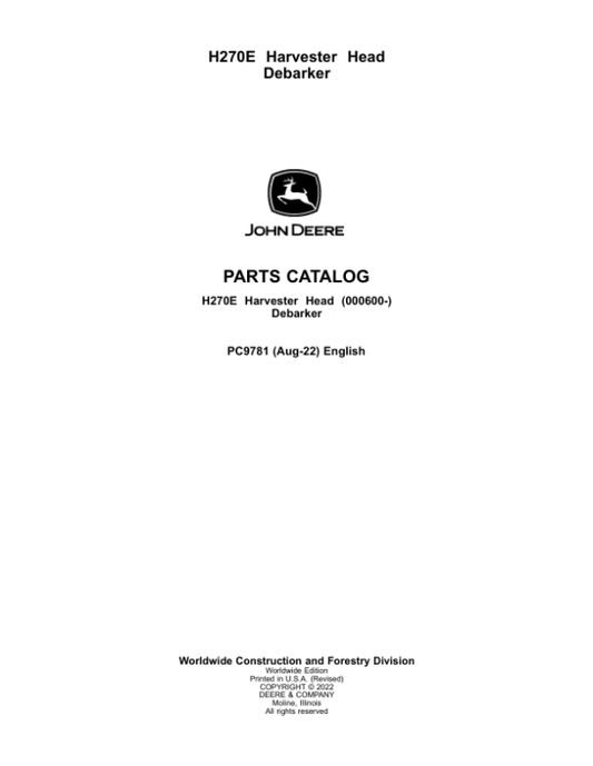 John Deere H270E Harvesting Heads (SN 000600-) Parts Catalog Manual – PC9781