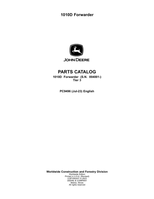 John Deere 1010D T3 Forwarders (SN 004001-) Parts Catalog Manual – PC9496