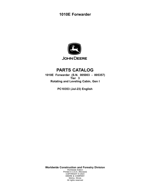 John Deere 1010E T3 Forwarders (SN 005003-005236) Parts Catalog Manual – PC10353