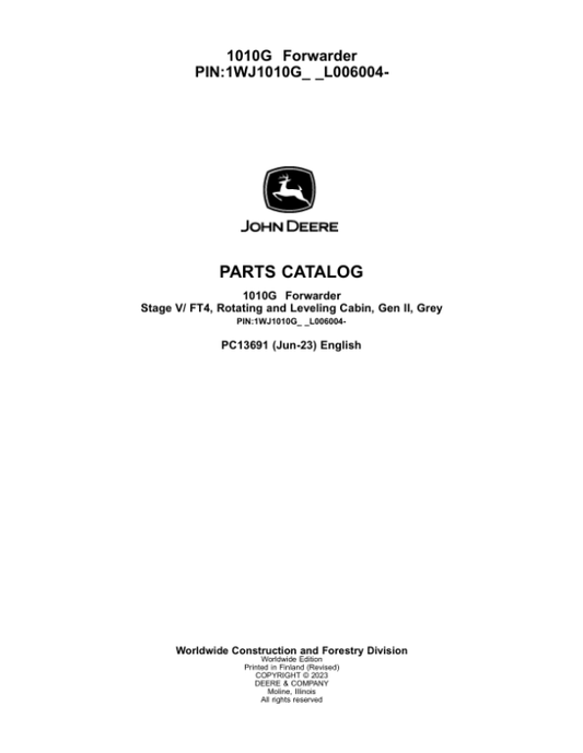 John Deere 1010G Forwarders (SN 1WJ1010G_ _L006004-) Parts Catalog Manual – PC13691