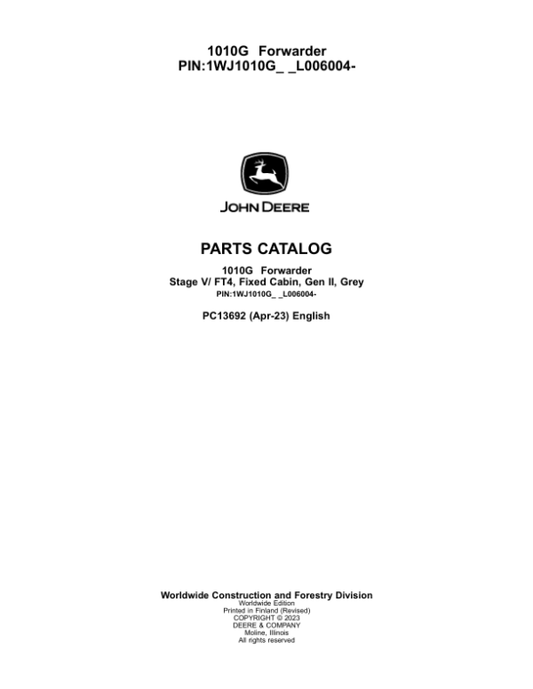 John Deere 1010G Forwarders (SN L006004-) Parts Catalog Manual – PC13692