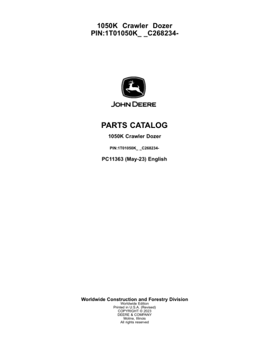 John Deere 1050K Crawler Dozers (SN 1T01050K_ _C268234-) Parts Catalog Manual – PC11363