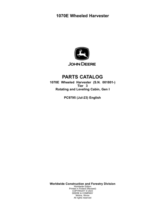John Deere 1070E T3 Harvester (SN 001801-) Parts Catalog Manual – PC9795