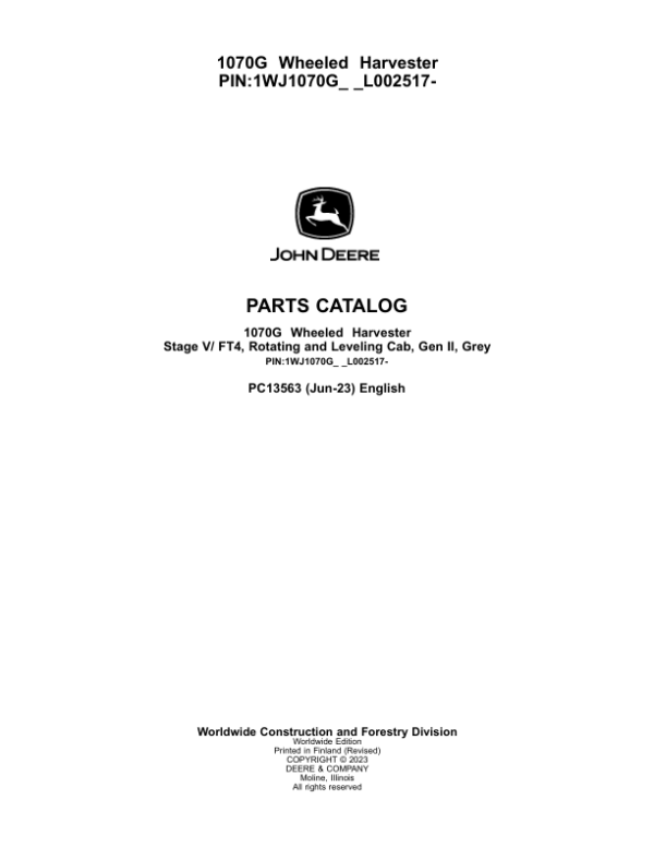 John Deere 1070G Forwarders (SN 1WJ1070G_ _F004403-) Parts Catalog Manual – PC13563