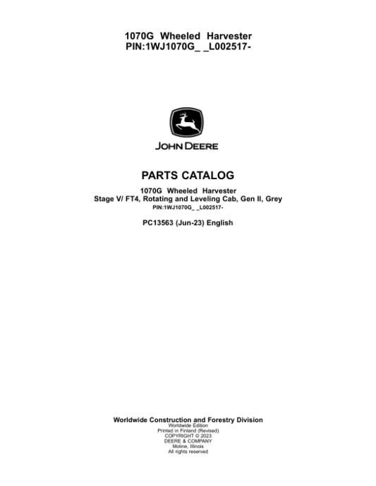 John Deere 1070G Forwarders (SN 1WJ1070G_ _F004403-) Parts Catalog Manual – PC13563