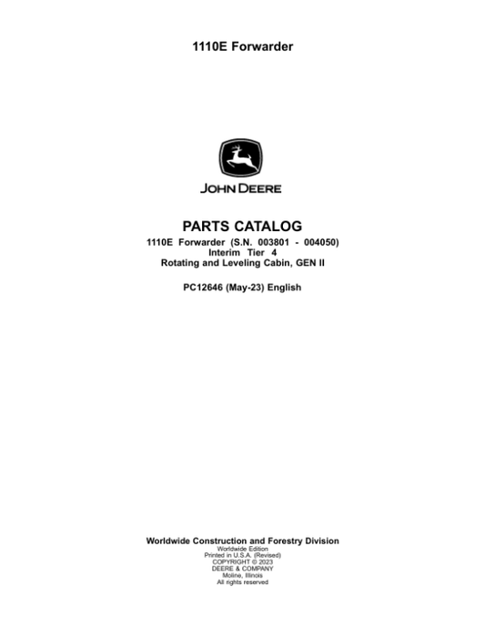 John Deere 1110E IT4 Forwarders (SN 003801 – 004050) Parts Catalog Manual – PC12646