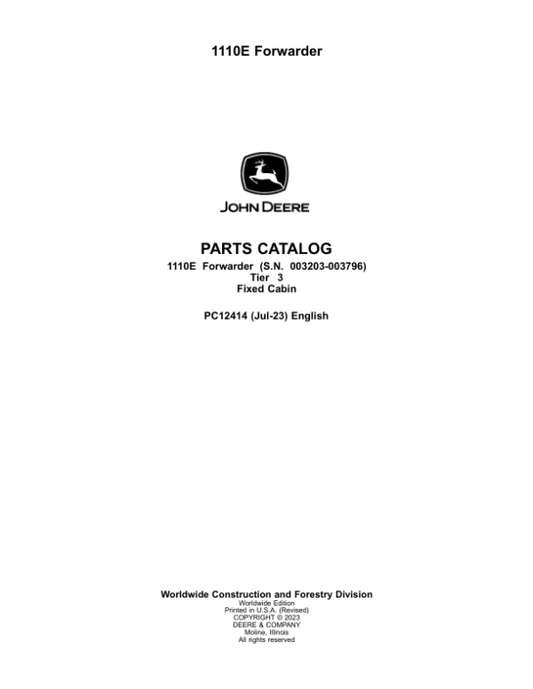 John Deere 1110E T3 FFC Forwarders (SN 003203-003796) Parts Catalog Manual – PC12414