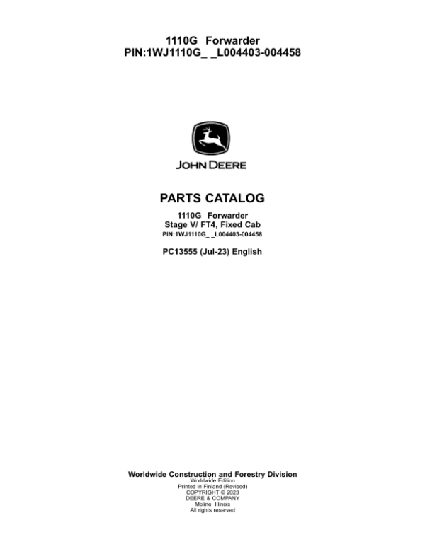 John Deere 1110G FT4 FFC Forwarders (SN L004403-004458) Parts Catalog Manual – PC13555