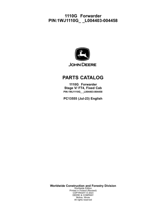 John Deere 1110G FT4 FFC Forwarders (SN L004403-004458) Parts Catalog Manual – PC13555