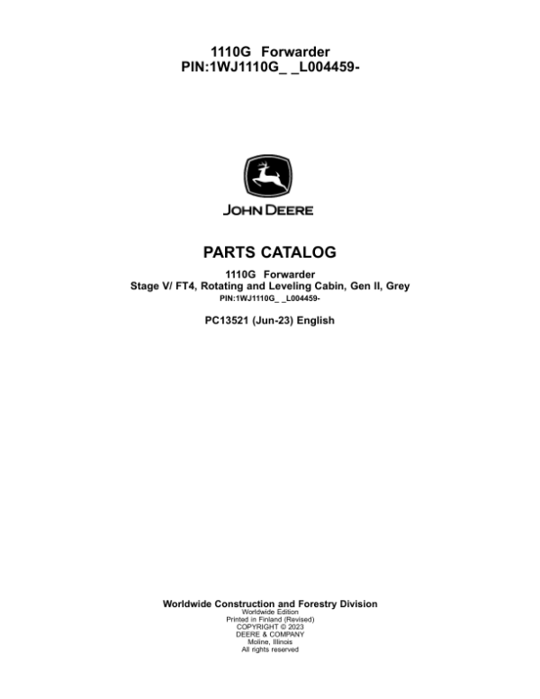 John Deere 1110G FT4 RL Forwarders (SN L004459-) Parts Catalog Manual – PC13521