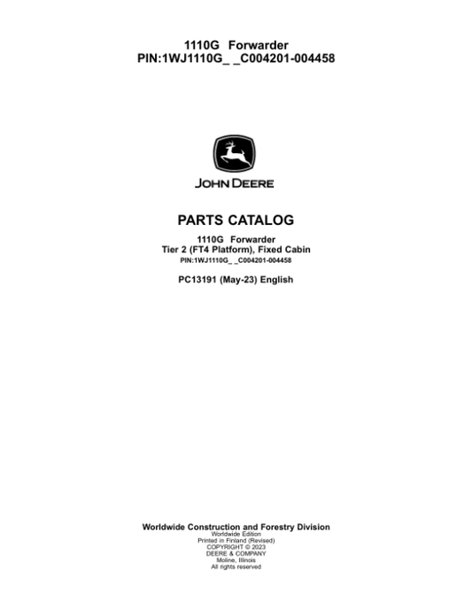 John Deere 1110G T2 FFC Forwarders (SN C004201-004458) Parts Catalog Manual – PC13191