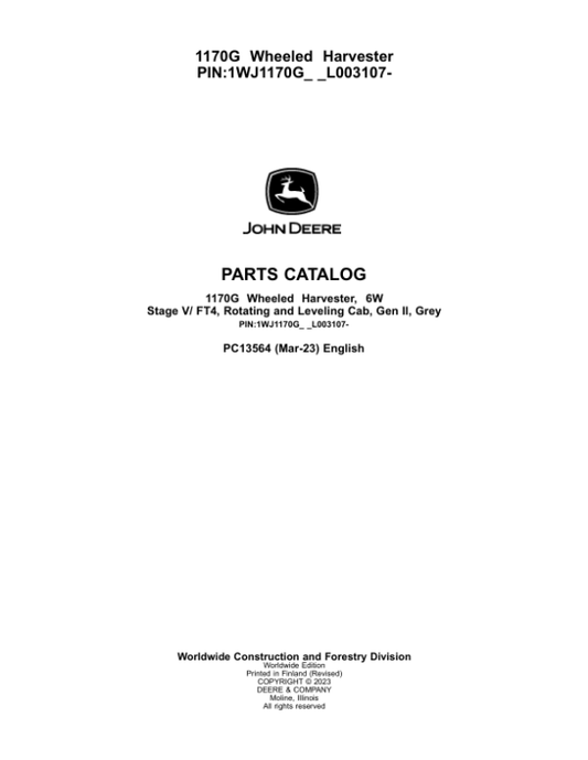 John Deere 1170G Forwarders (SN F003107-) Parts Catalog Manual – PC13564