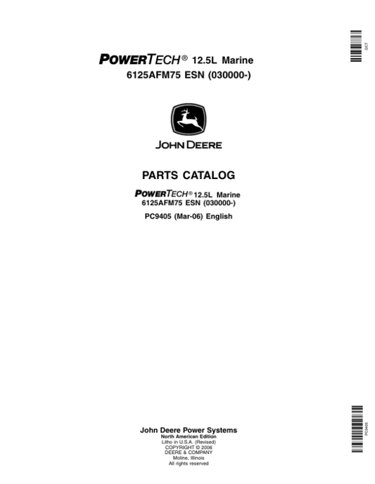 John Deere 12.5L, 6125 Engines (SN 030000–) Parts Catalog Manual – PC9405