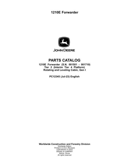 John Deere 1210E Forwarders (SN 0001501 – 001710) Parts Catalog Manual – PC12345