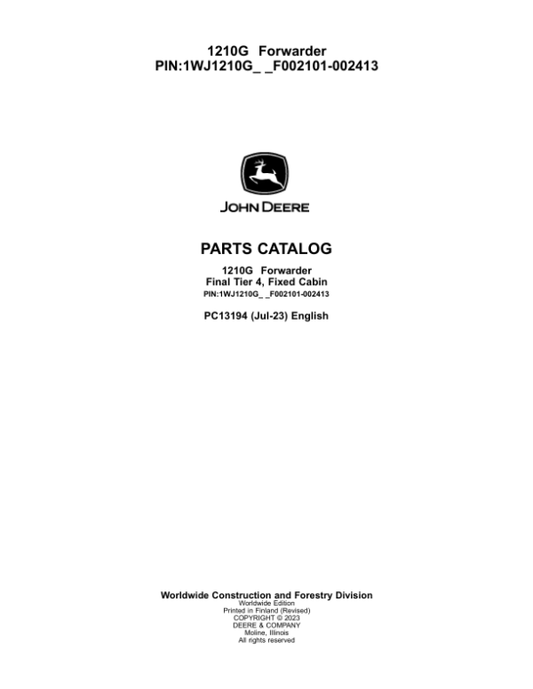 John Deere 1210G FT4 FFC Forwarders (SN F002101-002413) Parts Catalog Manual – PC13194