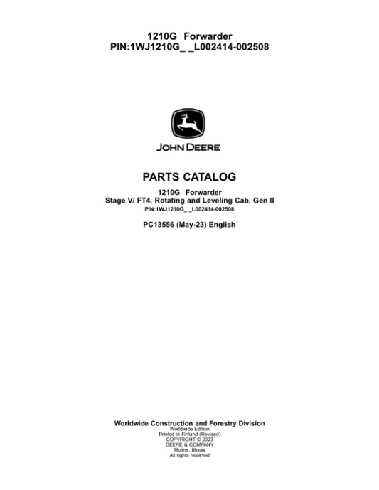 John Deere 1210G FT4 RL Forwarders (SN L002414-002508) Parts Catalog Manual – PC13556