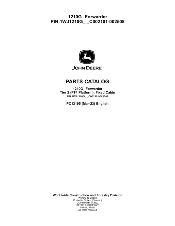 John Deere 1210G T2 FFC Forwarders (SN C002101-002508) Parts Catalog Manual – PC13195
