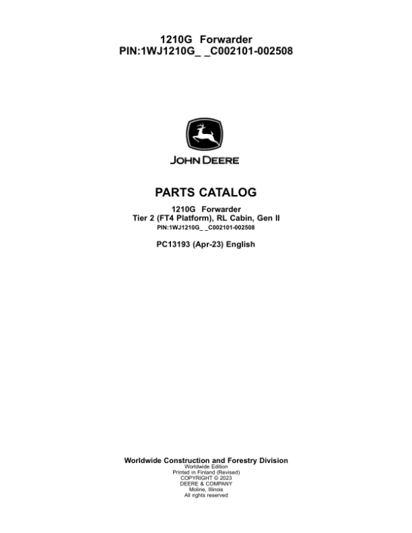 John Deere 1210G T2 RL Forwarders (SN C002101-002508) Parts Catalog Manual – PC13193