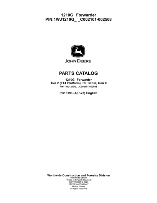 John Deere 1210G T2 RL Forwarders (SN C002101-002508) Parts Catalog Manual – PC13193