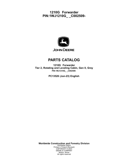 John Deere 1210G T2 RL Forwarders (SN C002509-) Parts Catalog Manual – PC13526