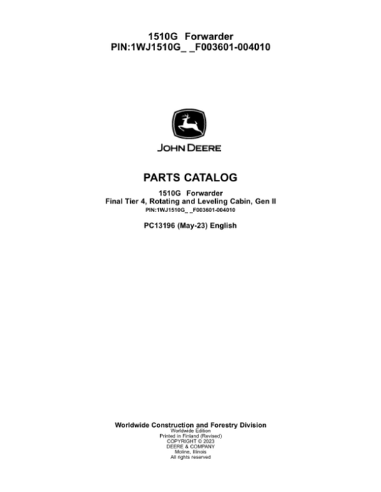 John Deere 1510G FT4 RL Forwarders (SN F003601-004010) Parts Catalog Manual – PC13196