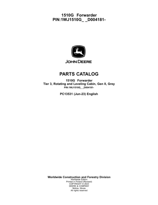 John Deere 1510G T3 RL Forwarders (SN D004181-) Parts Catalog Manual – PC13531