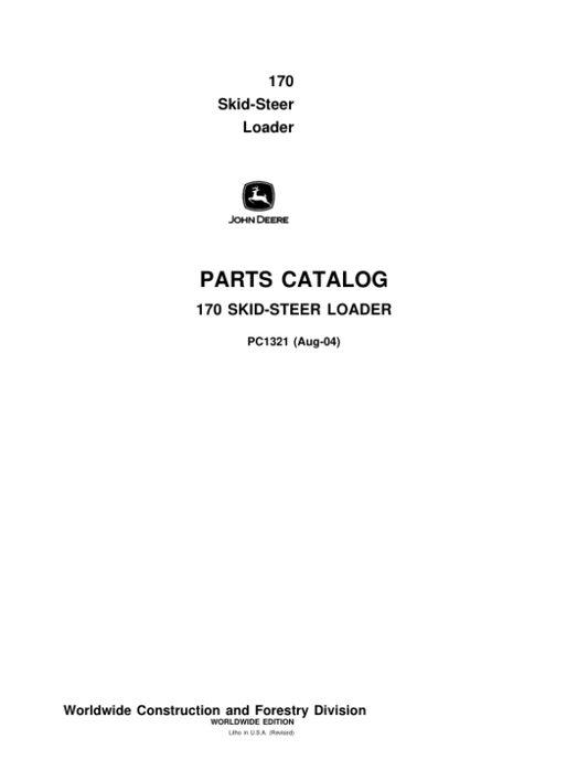 John Deere 170 Skid Steers Parts Catalog Manual – PC1321