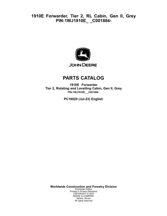 John Deere 1910E Forwarder, T2, RL Cabin, Gen II, Grey (SN C001884-) Parts Catalog Manual – PC16020