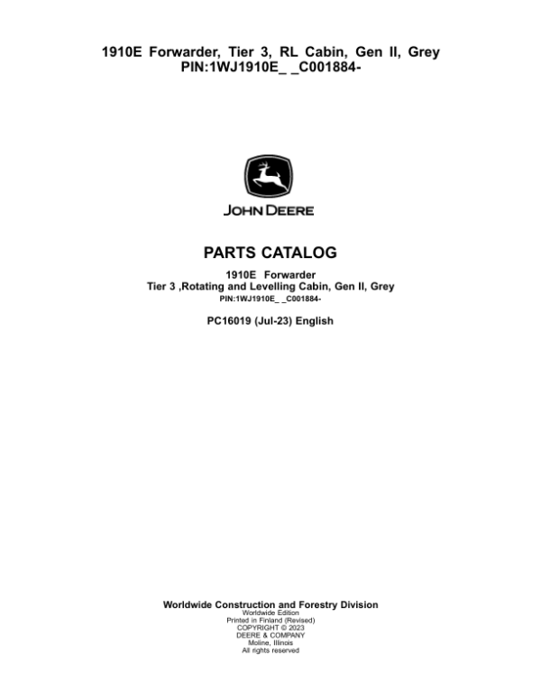 John Deere 1910E Forwarder, T3, RL Cabin, Gen II, Grey (SN C001884-) Parts Catalog Manual – PC16019