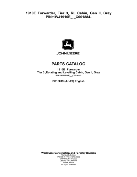 John Deere 1910E Forwarder, T3, RL Cabin, Gen II, Grey (SN C001884-) Parts Catalog Manual – PC16019